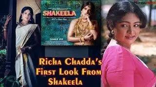 Richa Chadda First Look From Shakeela Movie