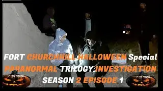 Fort Churchill Halloween Special - Paranormal Trilogy 4K S02 E1 #ghosthunting #silversprings #nv