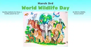 World Wild Life Day Poster @NarendraModi     ,     Drawing using Oil Pastels
