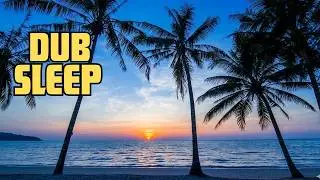 Dub Reggae For Relaxing | Peaceful Atmosphere | Music For Happines |  relaxing reggae