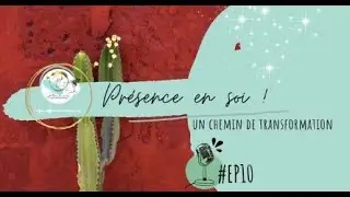 #12/EP10 - Et si le doute était un guide ?