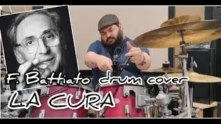 LA CURA - F. Battiato - DRUM COVER - Augusto Bortoloni #maestro #gavinharrison #cantautoriitaliani