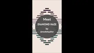 Diamond Haze #quiltpattern by  Modisg Quilter Magazine  #coloring #digitalcoloring #modernquilting