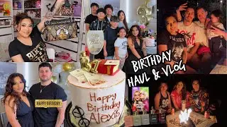 MY BIRTHDAY VLOG! MY BEAUTIFUL FAMILY BLESSED ME  @Alexisjayda