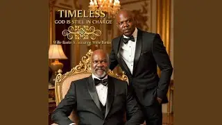 Timeless God Is Still in Charge