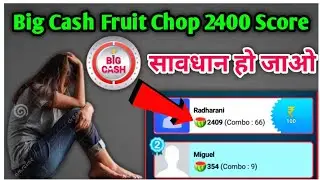 Big Cash Fruit Chop hack // Big Cash Fruit Chop Mod // Big Cash Fruit Chop 3000 Score