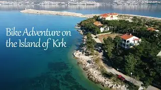Bike Adventure on the Island of Krk | Omišalj - Šilo - Vrbnik - Krk | Drone Footage