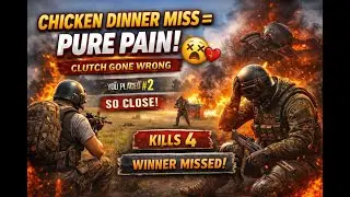 Chicken Dinner Miss = Pure Pain 😵 | Clutch Gone Wrong