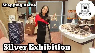 Me Gai Silver (ચાંદી) Exhibition Shopping Karne || Jai Mataji Jewellers ||😇 Riddhi Khorava