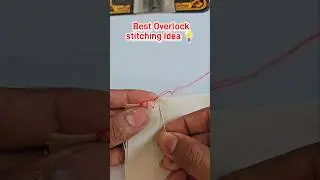 Best Overlock stitching Idea || try Amazing stitching tips #shorts #sewingtips