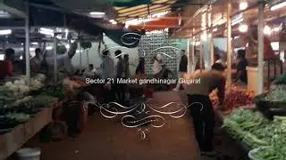 SECTOR 21 MARKET GANDHINAGAR @maniswinner