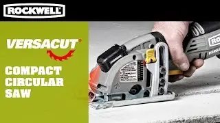 Compact Circular Saw | Rockwell Versacut