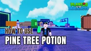 THIS POTION MAKES ENEMIES HUGE - How to use Pine Tree Potion in Plants vs Brainrots Roblox
