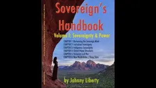 Global Sovereign&rsquo;s Handbook, Understanding Sovereignty, Rights, and Personal Autonomy