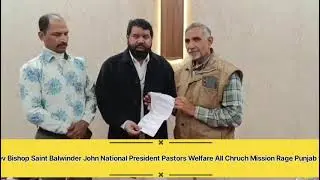 Rev bishop Sant BalwinderJohn International president PWACM International mission reag Punjab India 
