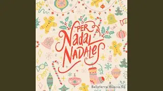 Bon Nadal (Versió Llarga)
