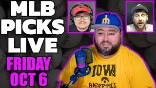 MLB Playoff Picks & Predictions Friday October 6 | Kyle Kirms The Sauce Network