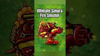 Ultimate Sakura Fire Archer #pvzfusion #mobilegame #pvzgame #plantsvszombies