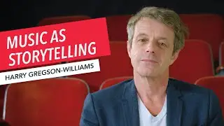 Harry Gregson-Williams: Storytelling Through Music Composition | Film Scoring | Berklee Online