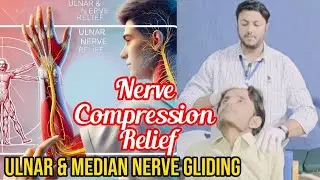 @ Ulnar and Median Nerve Gliding: Physiotherapy for Nerve Compression Relief | Cervical Pain Relief