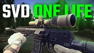 One Life With The SVD in Escape From Tarkov...