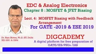 EDC & Analog Electronics Chap 8 MOSFET and FET Biasing L4 MOSFET Biasing with Feedback arrangement