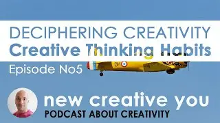 Creative Thinking Habits