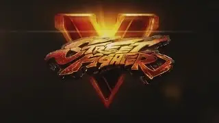 Street Fighter V - My Thoughts, Gameplay And Breakdown