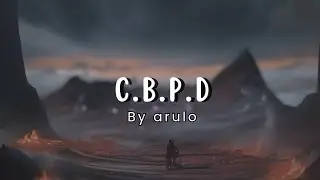 C.B.P.D | sad music