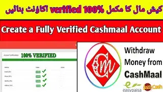 How to Make Cashmaal Account in Pakistan | Fully Verified Cashmaal Account Create | Noor Malik Tech