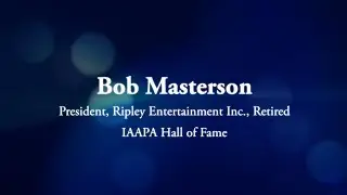 Bob Masterson (IAAPA Oral History Project)