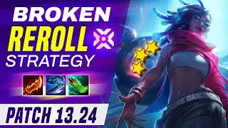 Broken Reroll Strategy in patch 13.24 | TFT Set 10