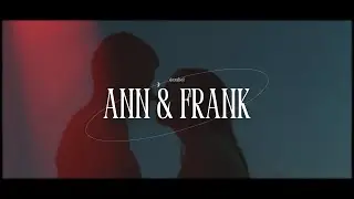 dezabel - Ann & Frank (Lyrics)