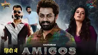 Amigos Movie Hindi Dubbed Release Date | Kalyan ram New Movie | Amigos Trailer Kalyan ram