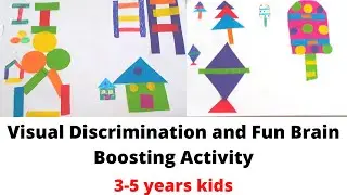 Fun Brain Boosting & Visual Discrimination Activities to Improve Concentration of Kids (3-5 years)