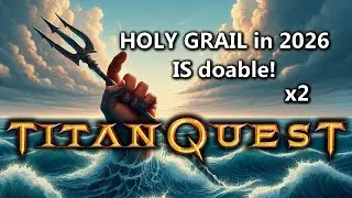 Are YOU brave enough to do a Holy Grail? I'm not, thus i'm doing it in Titan Quest!