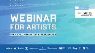 S+T+ARTS AQUA MOTION: Webinar for Artists (16 May 2025)