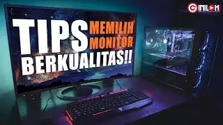 Tips Memilih Monitor PC Berkualitas!!