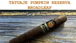 Tatuaje Halloween Reserva Broadleaf Pumpkin