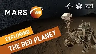 Mars 360: Exploring the Red Planet (360video 8K)