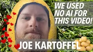 Joe Kartoffel - BOBA CAT *No AI Version