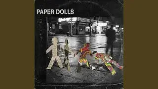 Paper Dolls