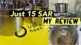 NOON STAINLESS STEEL 4pcs FOR JUST 15SAR /MY HONEST REVIEW / HOW TO MAINTAIN STEEL VESSELS