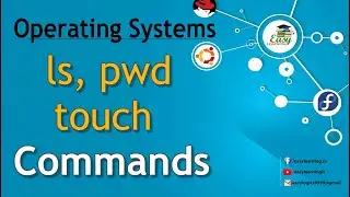 Commands in Linux Operating Systems | ls cmd | pwd cmd | touch cmd | Easy Learning IT Classroom