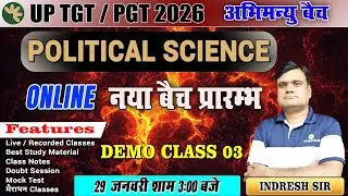 UP TGT-PGT 2026 | POLITICAL SCIENCE | NEW BATCH | DEMO CLASS - 03 |  BY INDRESH SIR