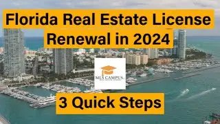 Florida Real Estate License Renewal in 2024