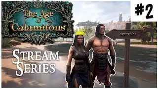 CONAN EXILES - Age of Calamitous #2