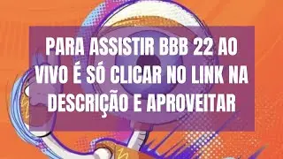 BBB 2022 AO VIVO - 24 HORAS - GLOBO AO VIVO - PARED&Atilde;O #2