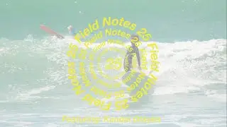Field Notes 25: Kandai Otsuka