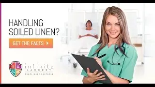 Soiled Linen - Proper Care & Eliminating Wasteful Costs